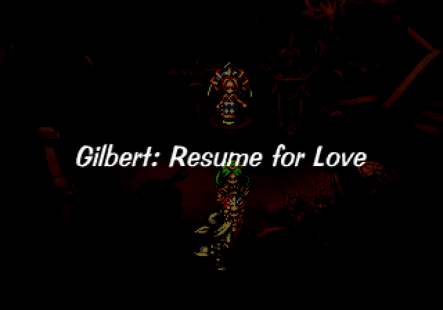 Legend of Mana Part #71 - Gilbert: Resume for Love