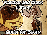 Ratchet & Clank Future: Quest for Booty